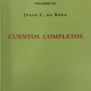 CUENTOS COMPLETOS COLECCION DE CLASICOS URUGUAYOS