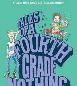 TALES OF A FOURTH GRADE NOTHING