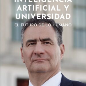 INTELIGENCIA ARTIFICIAL Y UNIVERSIDAD