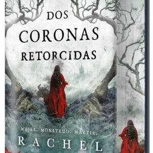 DOS CORONAS RETORCIDAS. (edición especial con cantos decorados)
