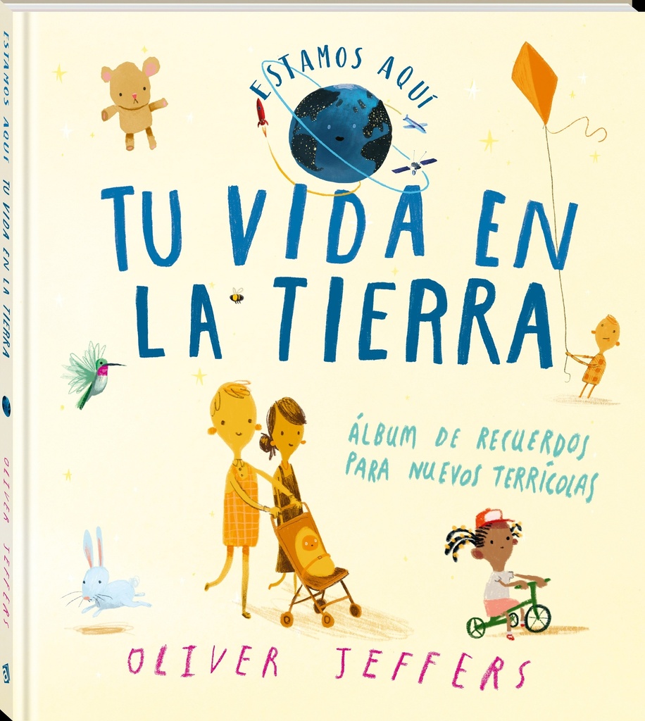 ESTAMOS AQUÍ. TU VIDA EN LA TIERRA