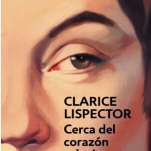 Cerca del corazón salvaje