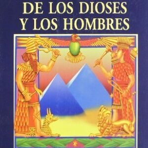 LA GUERRA DE LOS DIOSES Y LOS HOMBRES