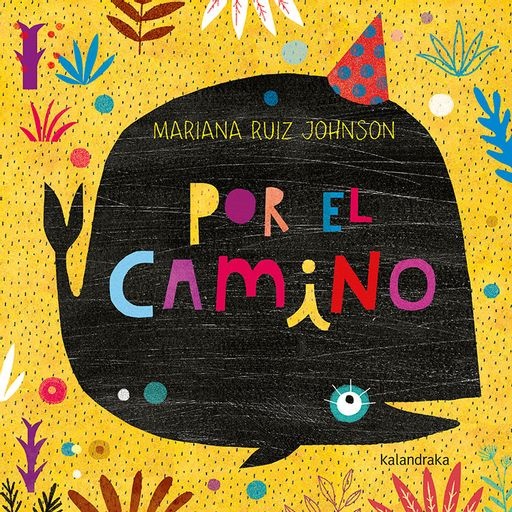POR EL CAmiNO