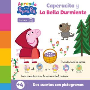 Aprende con Peppa Pig. Caperucita y La Bella Durmiente