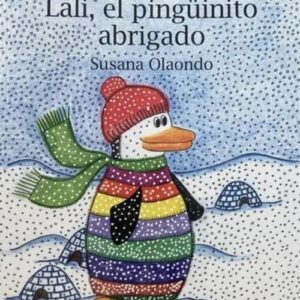 Lali, el pingüinito abrigado