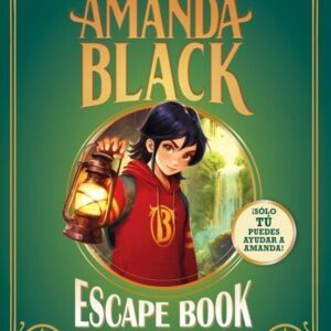 AMANDA BLACK. ESCAPE BOOK. LAS RUINAS PERDIDAS
