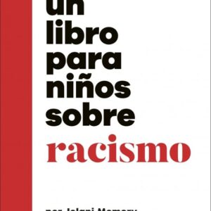 un libro para niños sobre racismo