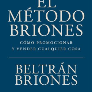 EL MÉTODO BRIONES