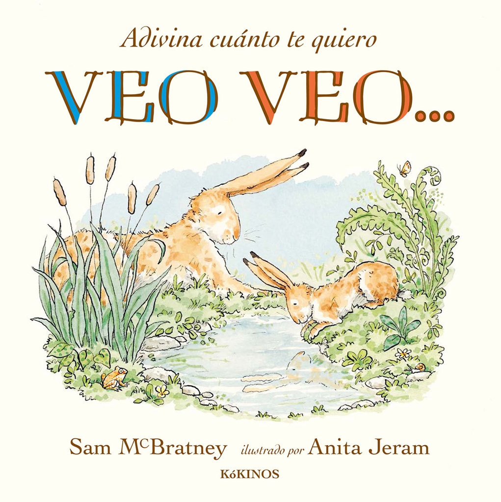Adivina cuánto te quiero… VEO VEO