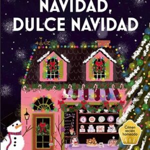 NAVIDAD, DULCE NAVIDAD