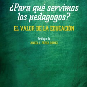 ¿Para qué servimos los pedagogos?