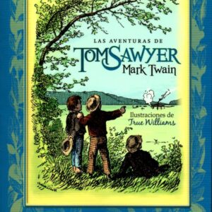 LAS AVENTURAS DE TOM SAWYER