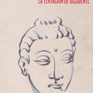 LA TENTACIÓN DE OCCIDENTE