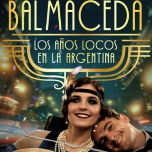 LOS AÑOS LOCOS EN LA ARGENTINA