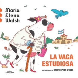 LA VACA ESTUDIOSA