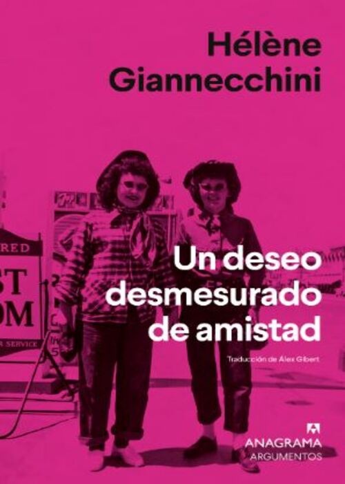 Un deseo desmesurado de amistad