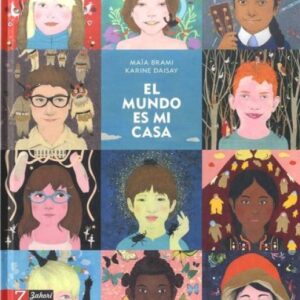 EL MUNDO ES MI CASA