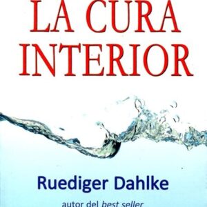 LA CURA INTERIOR