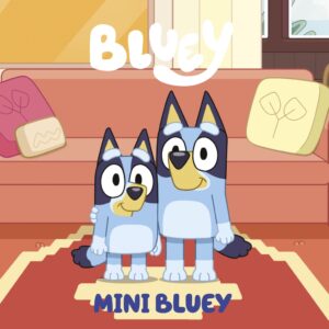 BLUEY Un cuento. MINI BLUEY
