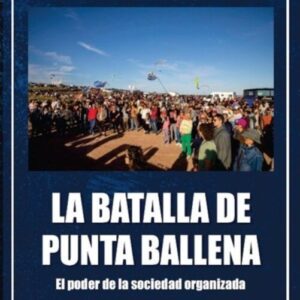 LA BATALLA DE PUNTA BALLENA