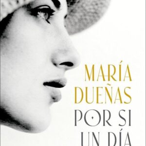 POR SI UN DÍA VOLVEMOS