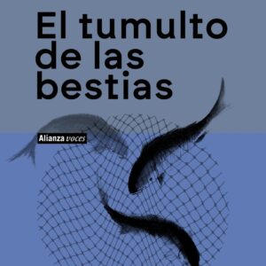 El tumulto de las bestias