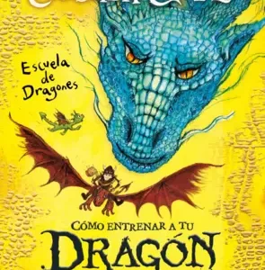 CÓMO ENTRENAR A TU DRAGÓN. Escuela de dragones