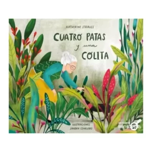 CUATRO PATAS y una COLITA