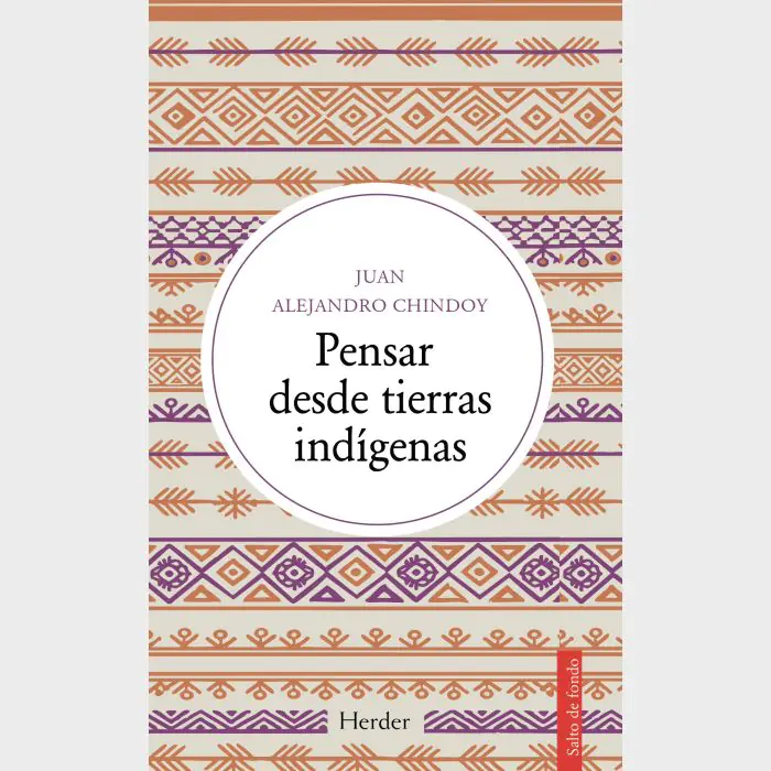 Pensar desde tierras indígenas