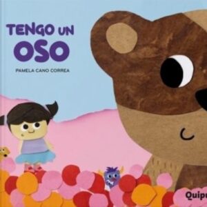 TENGO UN OSO