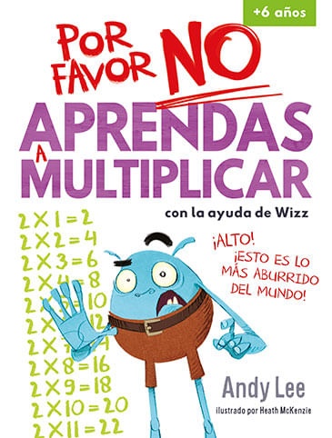 POR FAVOR NO APRENDAS A MULTIPLICAR con la ayuda de Wizz