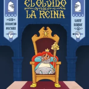 EL OLVIDO DE LA REINA