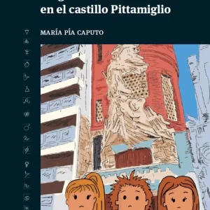 Enigmas en el Castillo Pittamiglio