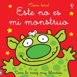 ESTE NO ES MI MONSTRUO. ¡TOCA, TOCA!