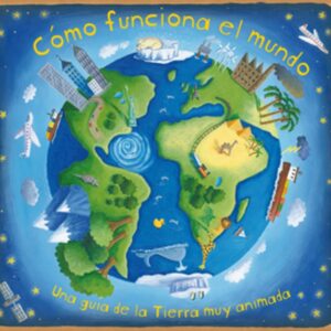 Cómo funciona el mundo