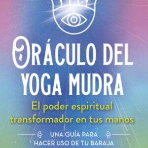 ORÁCULO DEL YOGA MUDRA