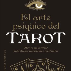 El arte psíquico del TAROT