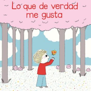 LO QUE DE VERDAD ME GUSTA