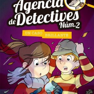 AGENCIA DE DETECTIVES NUM 2. UN CASO BRILLANTE