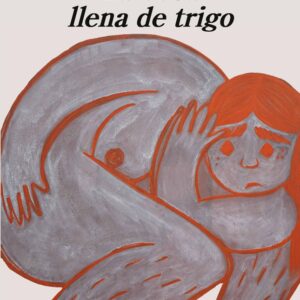 La boca llena de trigo