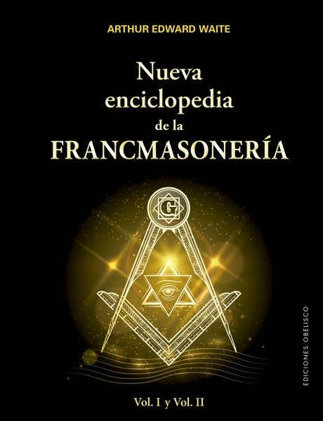Nueva enciclopedia de la FRANCMASONERÍA