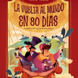 LA VUELTA AL MUNDO EN 80 DÍAS