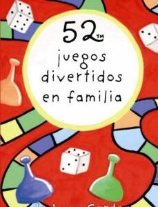 52 juegos divertidos en familia
