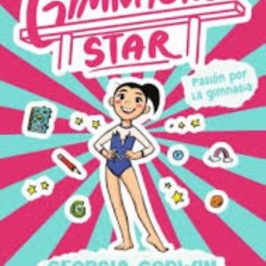 GYMNASTICS STAR 1. Pasión por la gimnasia