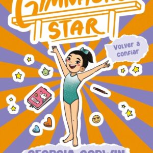 GYMNASTICS STAR 2. Volver a confiar