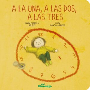 A LA UNA, A LAS DOS, A LAS TRES