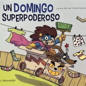 UN DOMINGO SUPERPODEROSO