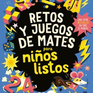 RETOS Y JUEGOS DE MATES para niños listos