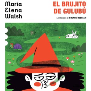 EL BRUJITO DE GULUBÚ